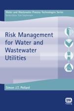 Risk Management for Water and Wastewater Utilities af Simon Pollard