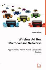 Wireless Ad Hoc Micro Sensor Networks af Abid Ali Minhas