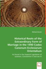 Historical Roots of the Extraordinary Form of Marriage in the 1990 Codex Canonum Ecclesiarum Orientalium af Michael Skrocki