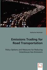 Emissions Trading for Road Transportation af Katharina Hochmair