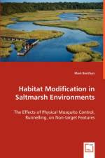 Habitat Modification in Saltmarsh Environments af Mark Breitfuss