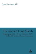 The Second Long March af Professor Peter Kien-Hong YU