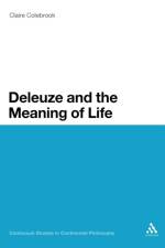 Deleuze and the Meaning of Life af Claire (Penn State University Colebrook