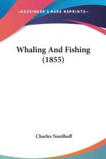 Whaling And Fishing (1855)