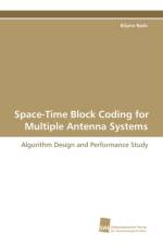 Space-Time Block Coding for Multiple Antenna Systems af Biljana Badic