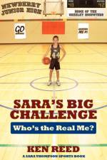 Sara's Big Challenge af Ken Reed