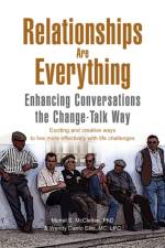 Relationships Are Everything af & Wendy Danto Muriel S McClellan