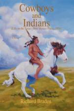 Cowboys and Indians af Richard Braden