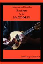Orchestral and Chamber Excerpts for Mandolin af Joseph Brent