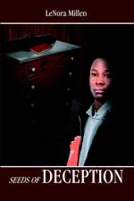 Seeds of Deception af Lenora Millen