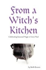 From a Witch's Kitchen af Beth Brown