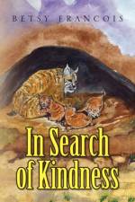 In Search of Kindness af Betsy Francois