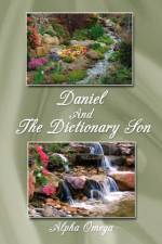 Daniel And The Dictionary Son af Alpha Omega