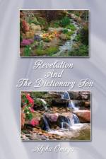 Revelation And The Dictionary Son af Alpha Omega