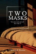 Two Masks af Joseph F Hanna