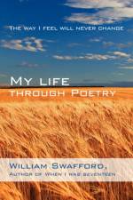 My Life Through Poetry af William Swafford
