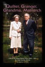 Quilter, Granger, Grandma, Matriarch af Stephen W. Reiss