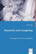 Dementia and Caregiving af Jo Anna Kelly
