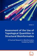 Assessment of the Use of Topological Quantities in Structural Bioinformatics af Jiantao Lu