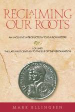 Reclaiming Our Roots af M. Ellingsen