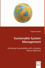 Sustainable System Management - Achieving Sustainability with a Systems Theory Approach af Yogendra Shastri