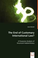 The End of Customary International Law? af Jason Beckett