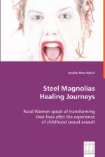 Steel Magnolias Heeling Journeys af Kandie Allen-Kelly