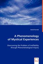 A Phenomenology of Mystical Experiences af Daniel Kurstak