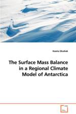 The Surface Mass Balance in a Regional Climate Model of Antarctica af Ksenia Glushak