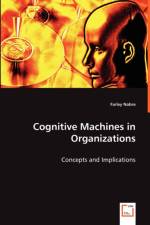Cognitive Machines in Organizations af Farley Nobre