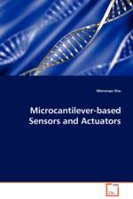 Microcantilever-based Sensors and Actuators af Wenmiao Shu