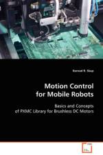 Motion Control for Mobile Robots af Konrad R Skup