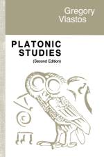Platonic Studies af Gregory Vlastos