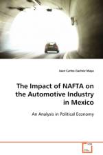 The Impact of NAFTA on the Automotive Industry in Mexico af Juan Carlos Gachuz Maya