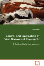 Control and Eradication of Viral Diseases of Ruminants af Lasse Nuotio