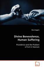Divine Benevolence, Human Suffering af Rory Goggins