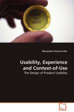 Usability, Experience and Context-of-Use af Marianella Chamorro-Koc