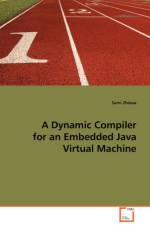 A Dynamic Compiler for an Embedded Java Virtual Machine af Sami Zhioua