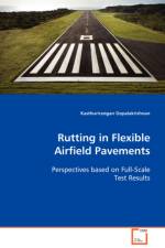 Rutting in Flexible Airfield Pavements af Kasthurirangan Gopalakrishnan
