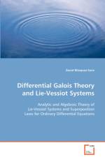 Differential Galois Theory and Lie-Vessiot Systems af David Blazquez-Sanz