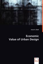 Economic Value of Urban Design af Taner R Oezdil