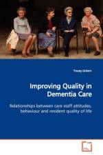 Improving Quality in Dementia Care af Tracey Lintern