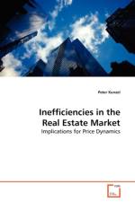 Inefficiencies in the Real Estate Market af Peter Kunzel