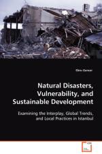 Natural Disasters, Vulnerability, and Sustainable Development af Ebru Gencer