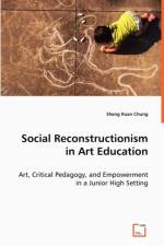 Social Reconstructionism in Art Education af Sheng Kuan Chung