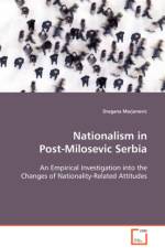 Nationalism in Post-Milosevic Serbia af Dragana Marjanovic