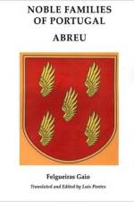 Noble Familiesof Portugal/ ABREU af Luis Pontes