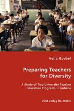 Preparing Teachers for Diversity af Vella Goebel