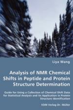 Analysis of NMR Chemical Shifts in Peptide and Protein Structure Determination af Liya Wang