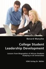 College Student Leadership Development af Benard Manyibe